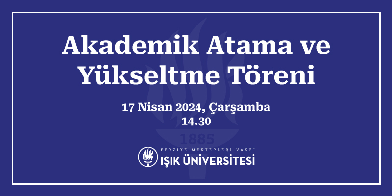 AKADEMİK ATAMA VE YÜKSELTME